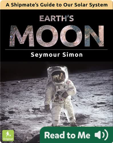 A Shipmate's Guide to Our Solar System: Earth's Moon