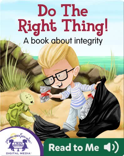 Do The Right Thing!