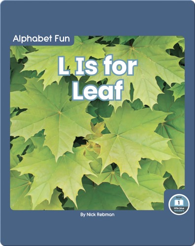 Alphabet Fun: L is for Leaf