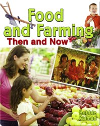 Food and Farming Then and Now