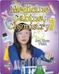 Medicine Cabinet Chemistry