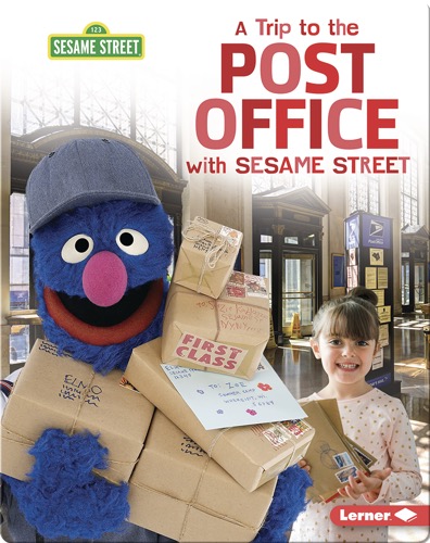 A Trip to the Post Office with Sesame Street