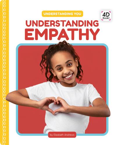 Understanding You: Understanding Empathy
