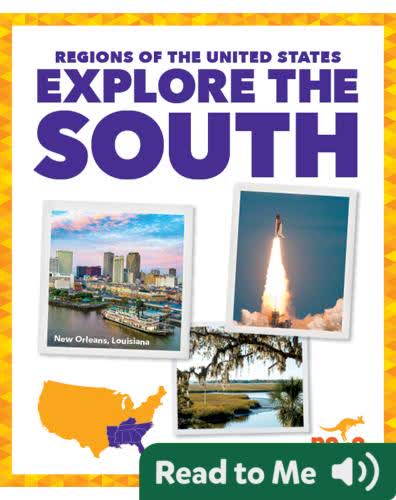 Regions of the United States: Explore the South