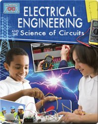 Electrical Engineering and the Science of Circuits