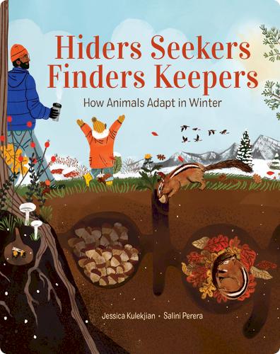 Hiders Seekers Finders Keepers: How Animals Adapt in Winter