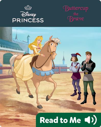 Buttercup the Brave