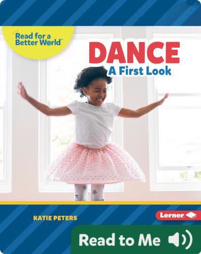 Dance: A First Look