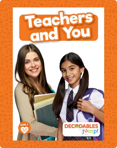 Teachers and You