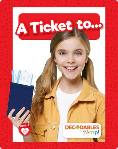 A Ticket To...