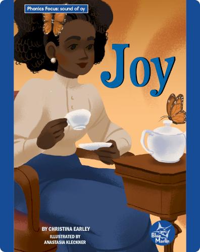 Phonics Focus: Joy