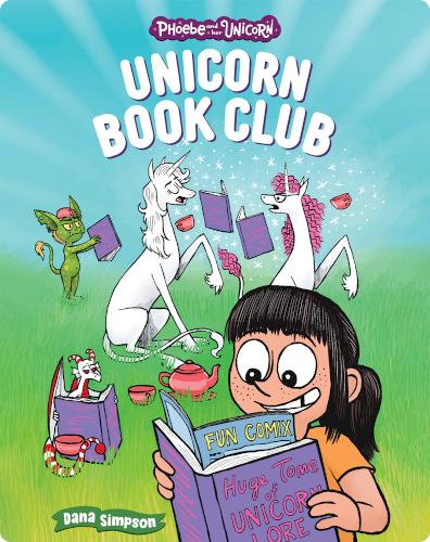 Phoebe and Her Unicorn: Unicorn Book Club