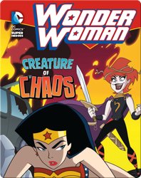 Wonder Woman: Creature of Chaos