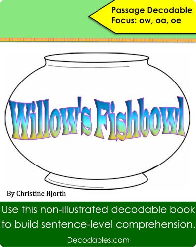 Willow’s Fishbowl