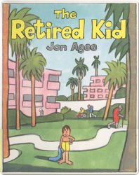 The Retired Kid