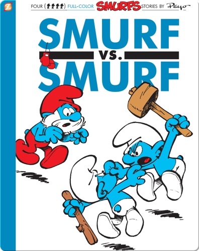 The Smurfs 12: Smurf versus Smurf