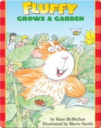 Fluffy Grows A Garden