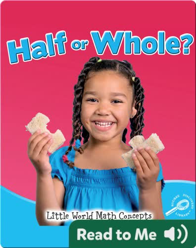 Half or Whole?
