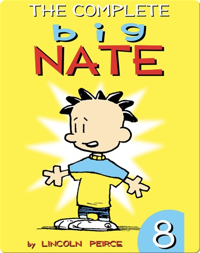 The Complete Big Nate #8