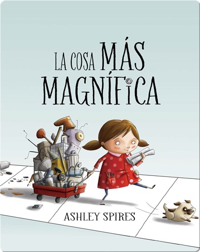 La Cose Más Magnífica