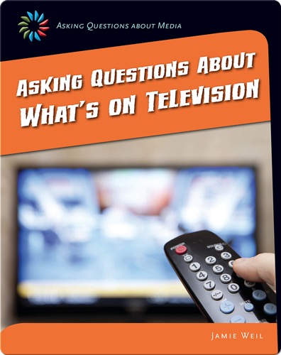Asking Questions about What's on Television