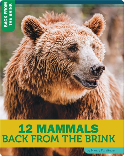 12 Mammals Back From The Brink