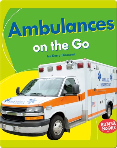 Ambulances on the Go