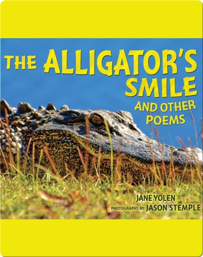 The Alligator's Smile: And Other Poems