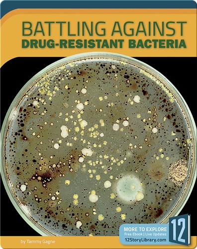 Battling Against Drug-Resistant Bacteria