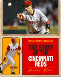 The Story of Cincinnati Reds