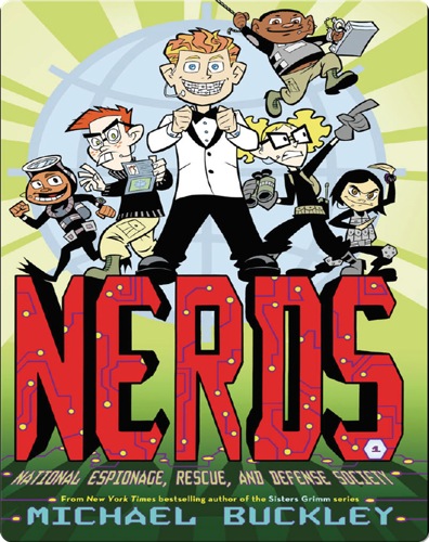 National Espionage, Rescue, and Defense Society (NERDS Book One)