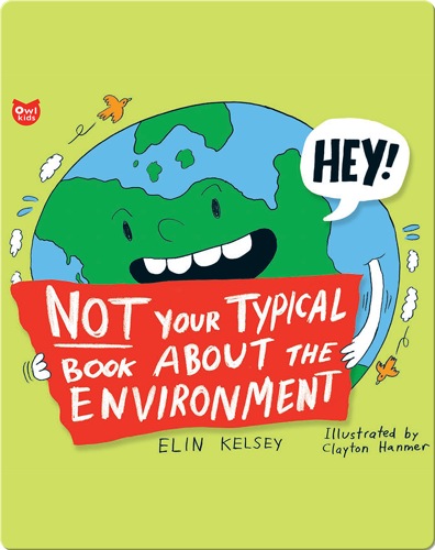 Not Your Typical Book About the Environment