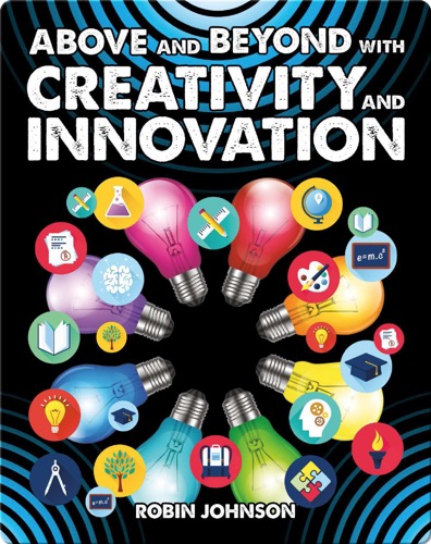 Above and Beyond with Creativity and Innovation