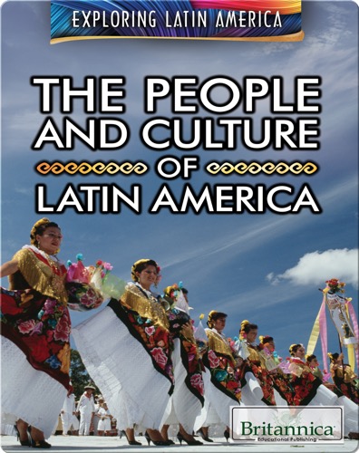 The People And Culture of Latin America