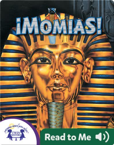 ¡Momias!