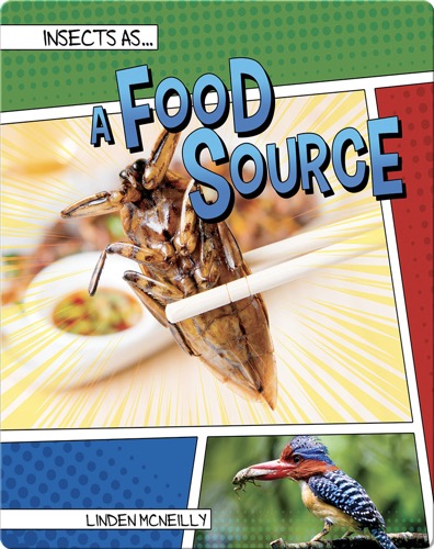 Insects as a Food Source
