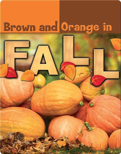 Brown and Orange in Fall