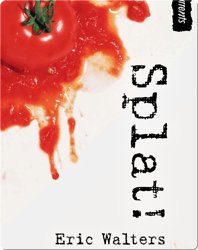Splat!