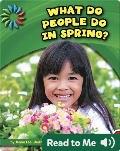 What Do People Do in Spring?