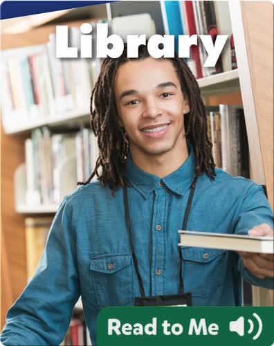 Explore a Workplace: Library