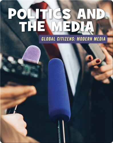 Politics and the Media