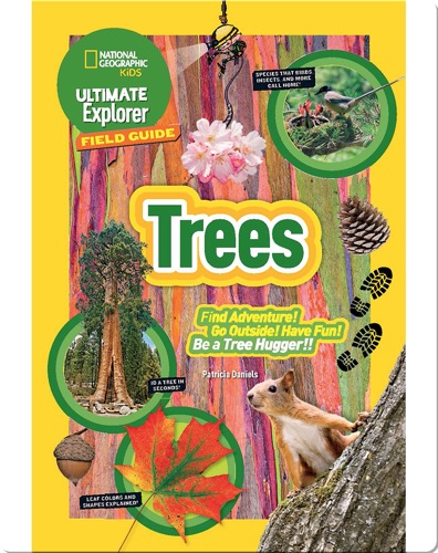Ultimate Explorer Field Guide: Trees