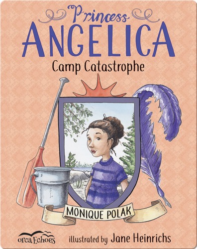 Princess Angelica, Camp Catastrophe