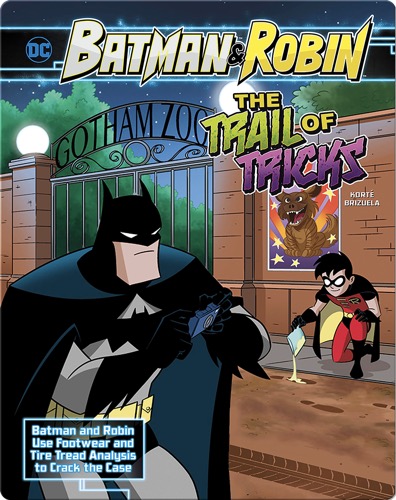 Batman & Robin: Trail of Tricks