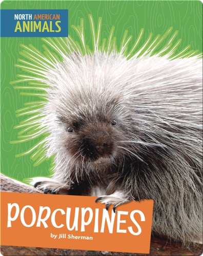 Porcupines