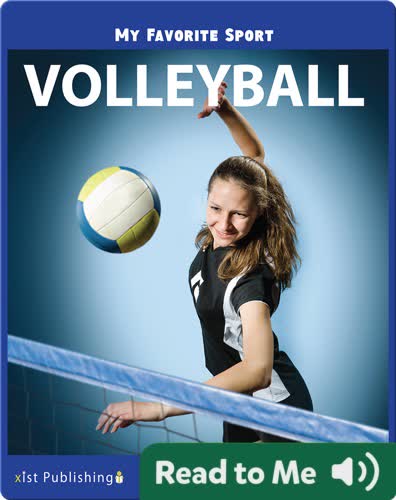 My Favorite Sport: Volleyball
