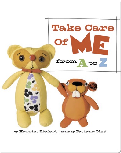 Take Care of Me from A to Z