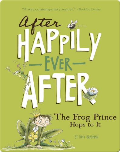 The Frog Prince Hops to It