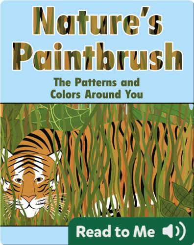 Nature's Paintbrush: The Patterns and Colors Around You