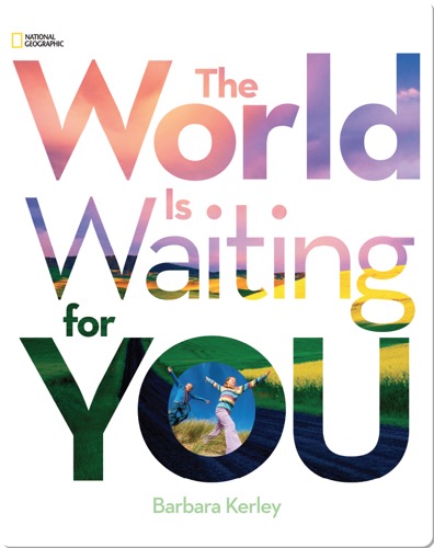 The World Is Waiting For You